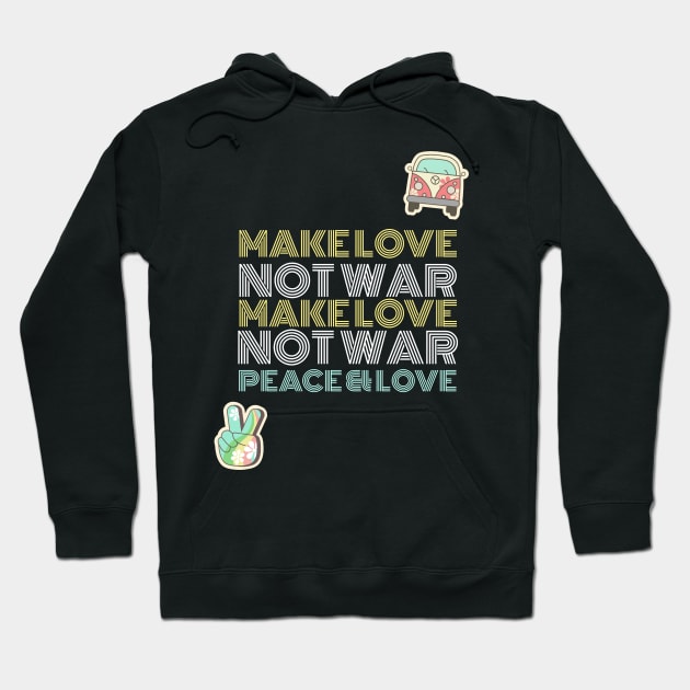 Make Love Not War, Peace and Love Hoodie by teeshirtmarket